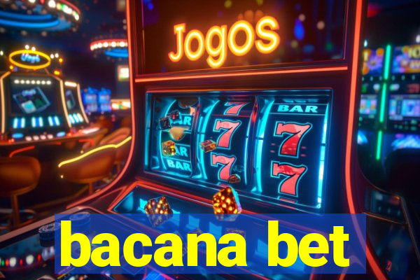 bacana bet